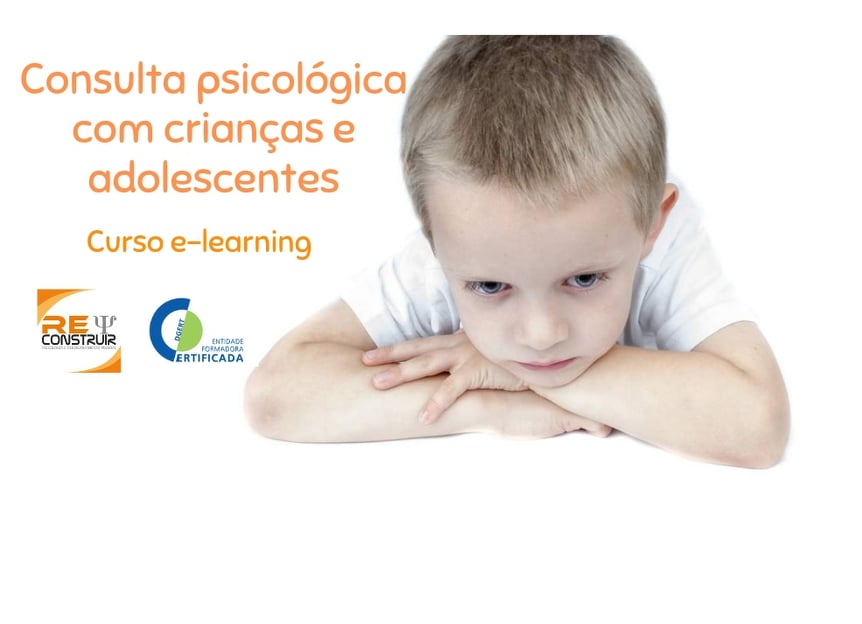 ReConstruir - Psicologia & Desenvolvimento Pessoal - Consulta Psicológica com Crianças e Adolescentes - 21ª edição