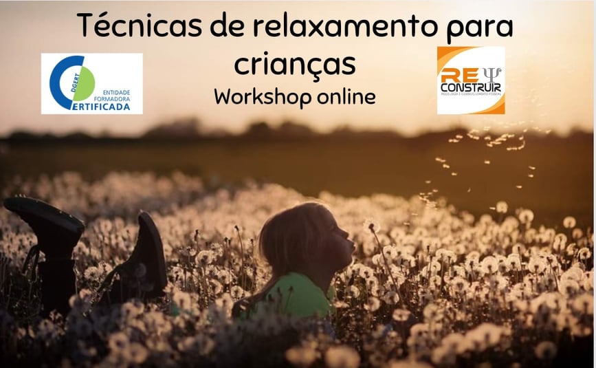 ReConstruir - Psicologia & Desenvolvimento Pessoal - Técnicas de Relaxamento para Crianças - 12ª edição 